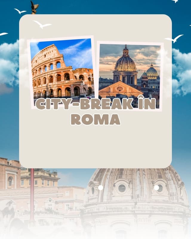 LAST MINUTE CITY BREAK ROMA CU PLECARE DIN BRAȘOV (IP)