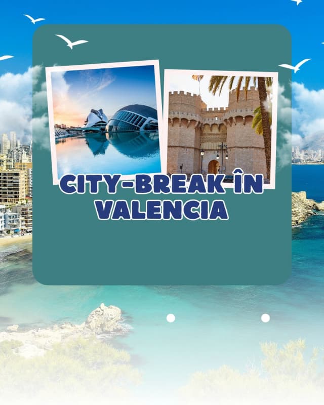 LAST MINUTE CITY-BREAK ÎN VALENCIA CU PLECARE DIN CLUJ (IP)