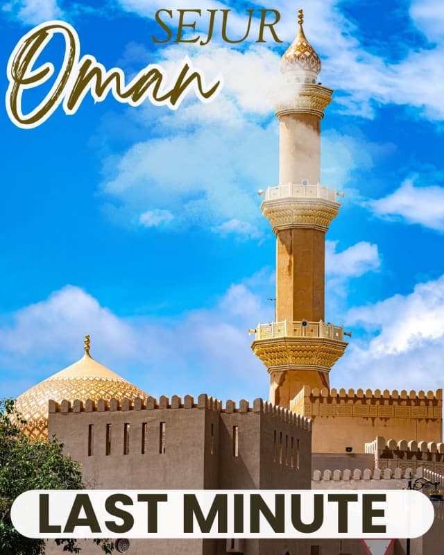 LAST MINUTE CRĂCIUN ÎN OMAN CU PLECARE DIN BUCUREȘTI (IP)